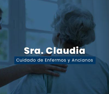 Claudia • Cuidado de Enfermos y Ancianos