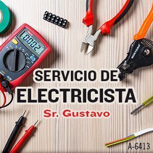 Servicio de Electricista • Sr. Gustavo