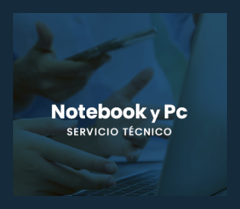 Servicio Técnico de Notebooks y Pc